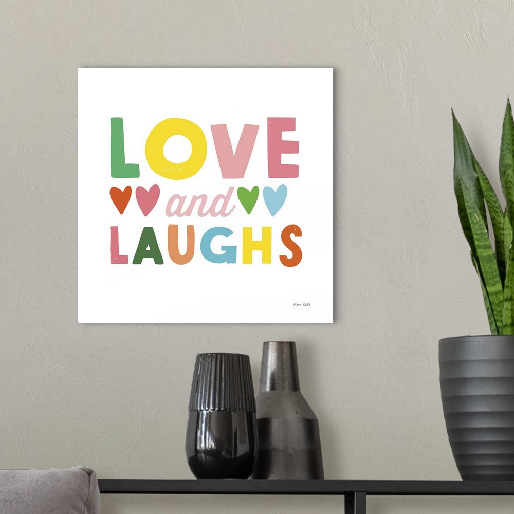 A modern room featuring Love And Laughs