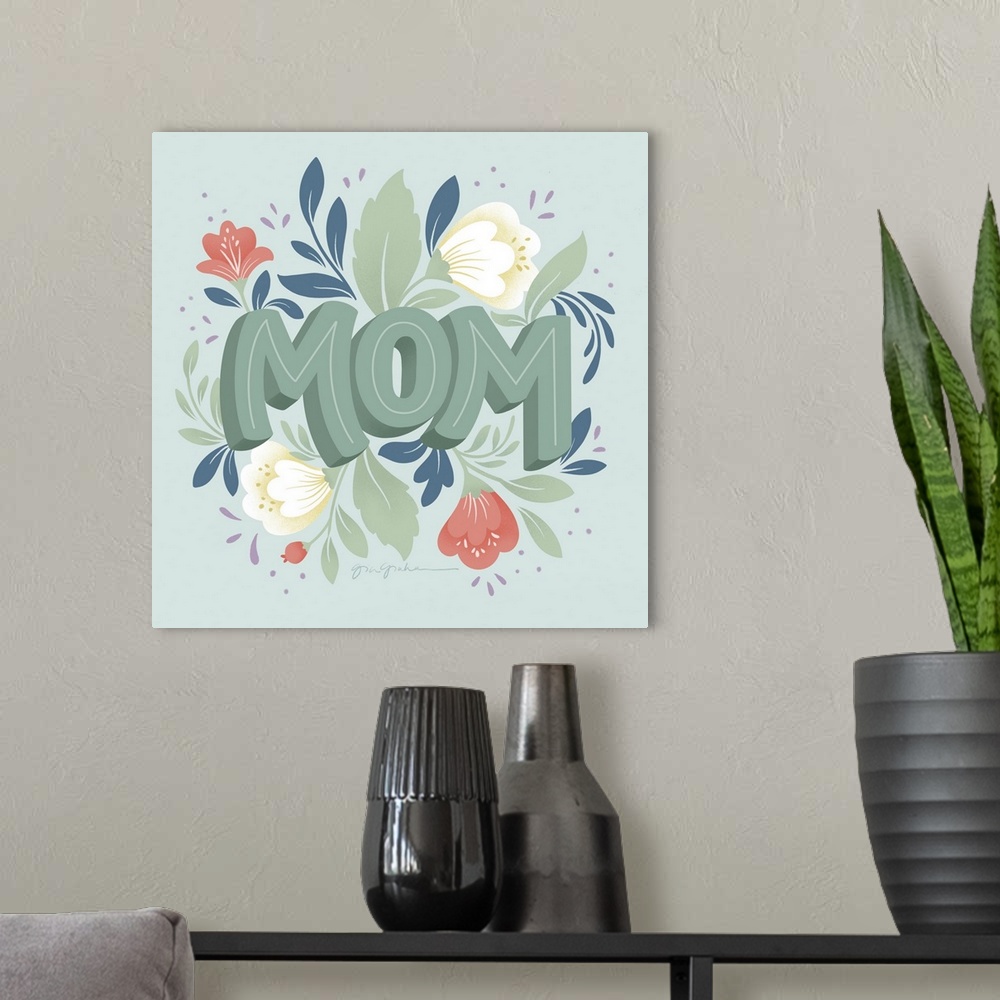 A modern room featuring Mom