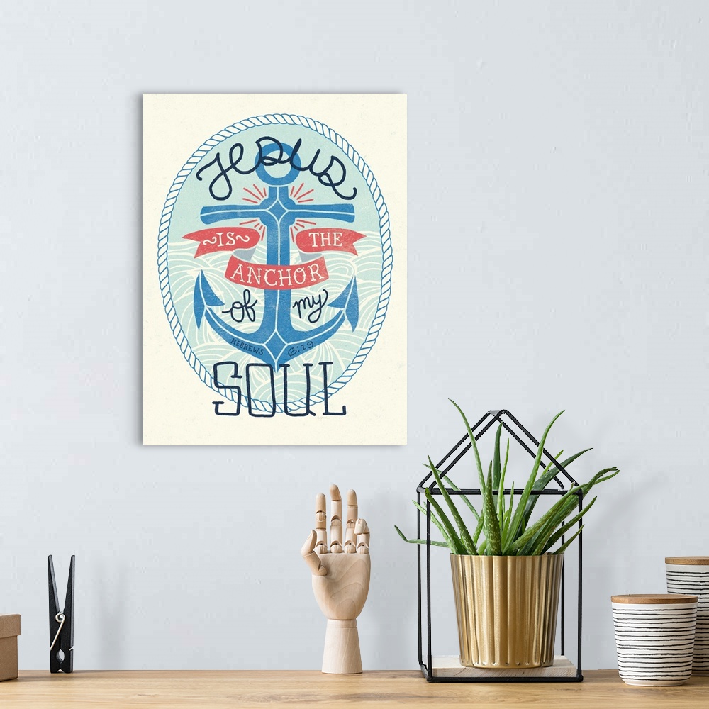 A bohemian room featuring "Jesus is the Anchor of My Soul" Hebrews 6:19