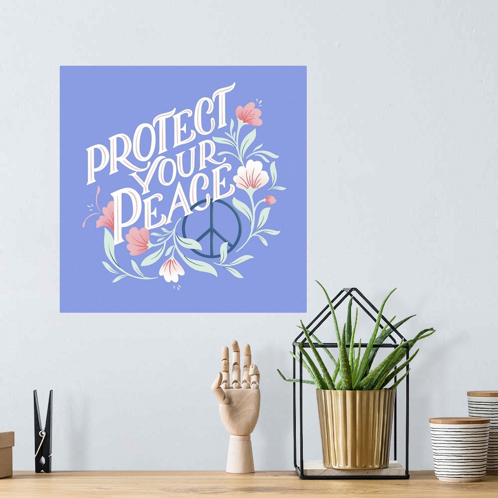 A bohemian room featuring Protect Your Peace