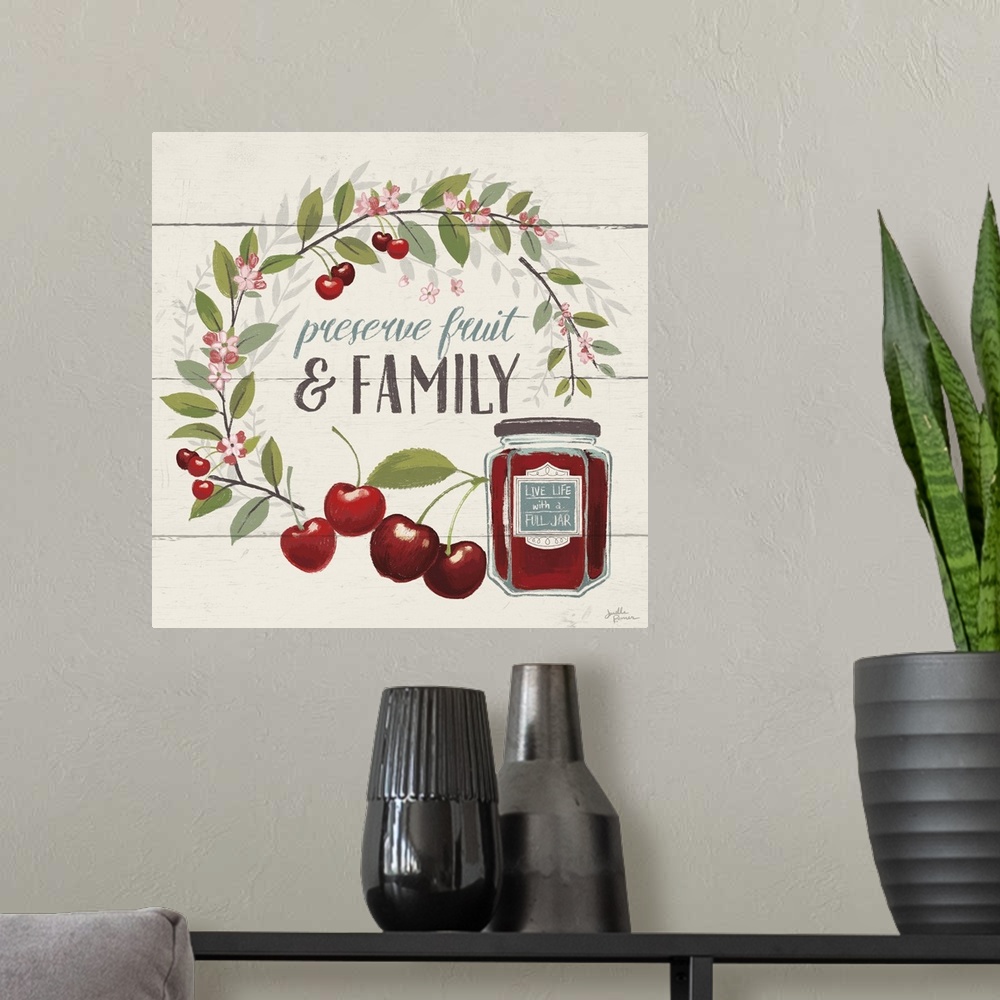 A modern room featuring "Preserve Fruit and Family" with cherries.
