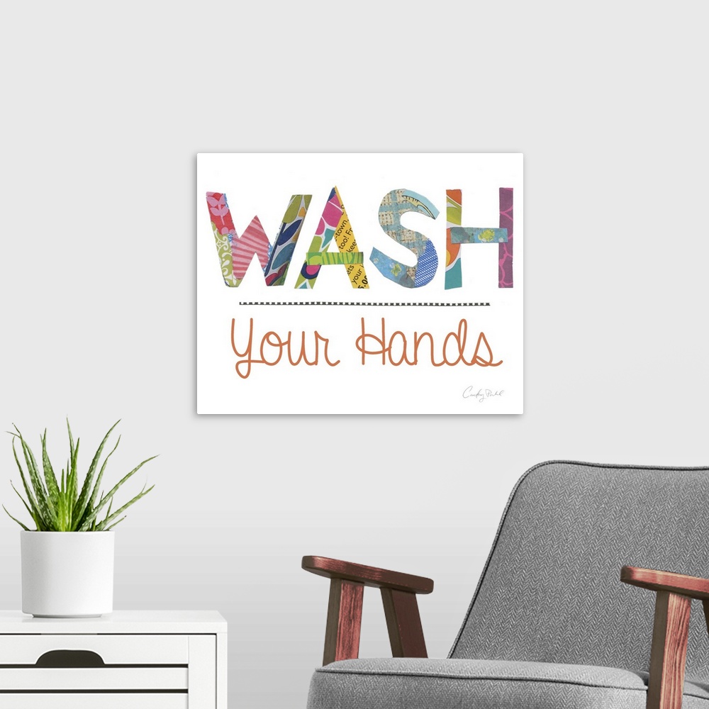 A modern room featuring Wash Your Hands