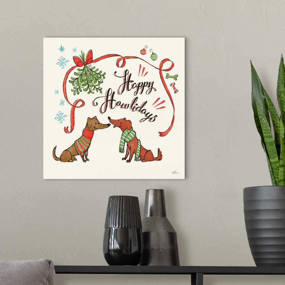 A modern room featuring "Happy Howlidays" with a decorative holiday design of two dogs under a mistletoe.