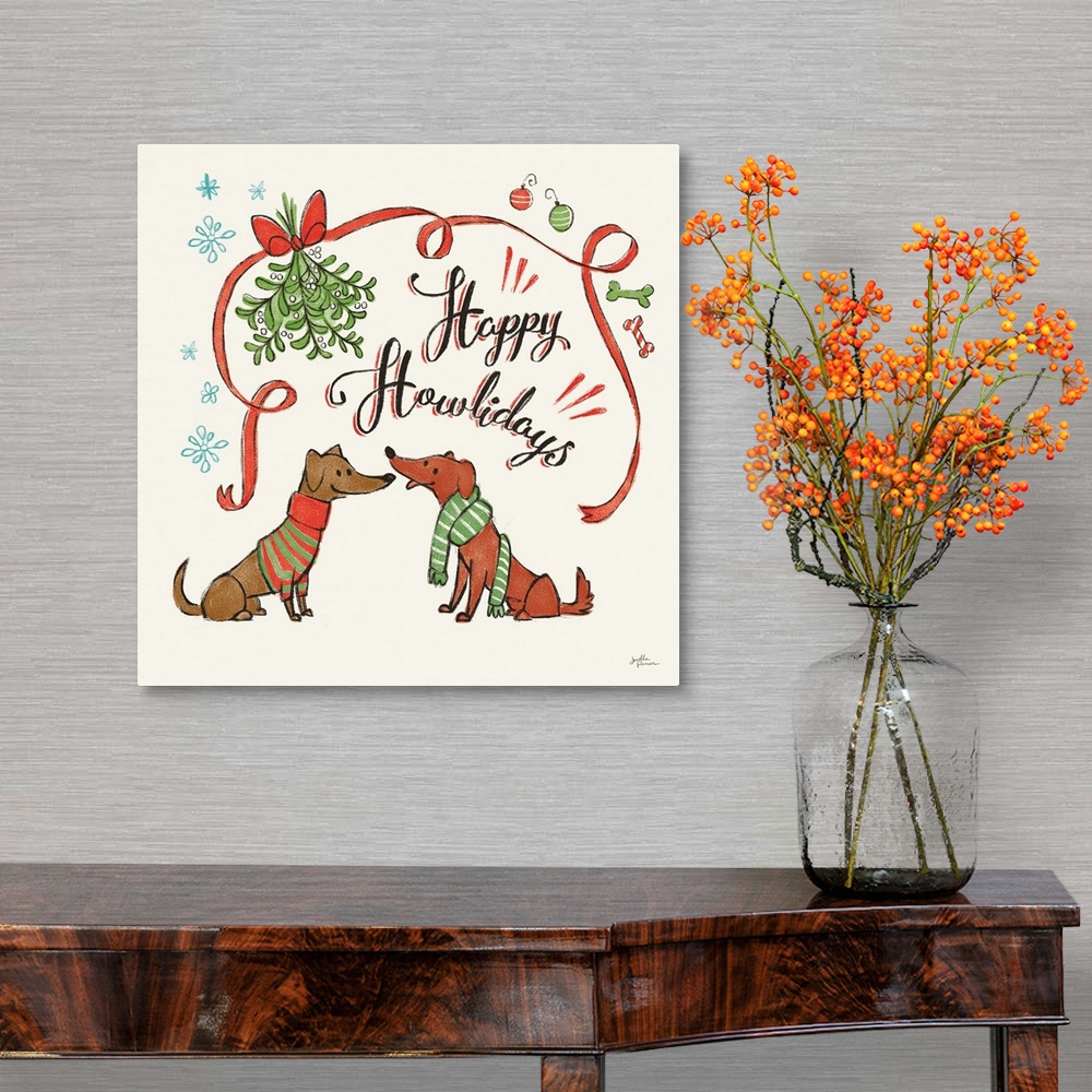 A traditional room featuring "Happy Howlidays" with a decorative holiday design of two dogs under a mistletoe.
