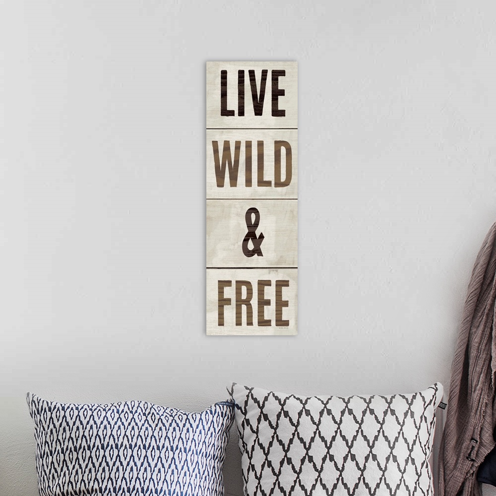 A bohemian room featuring Wood Sign Live Wild and Free on White Panel