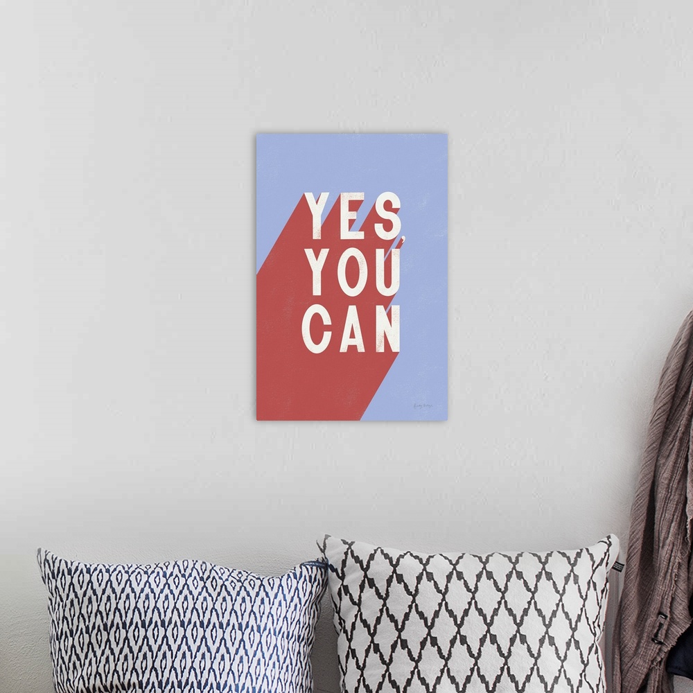 A bohemian room featuring Yes You Can