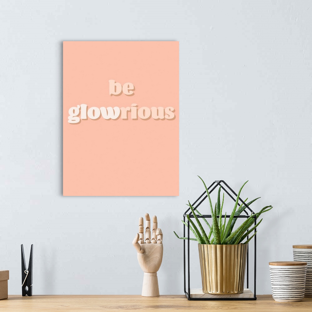A bohemian room featuring Be Glowrious