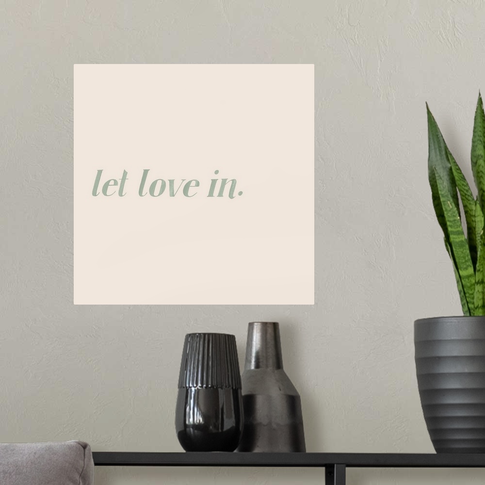 A modern room featuring Block Letter Affirmations I
