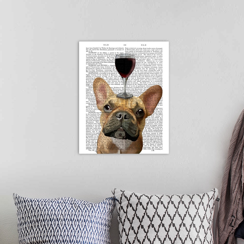 A bohemian room featuring Decorative art with a French Bulldog balancing a glass of red wine on its head painted on the pag...