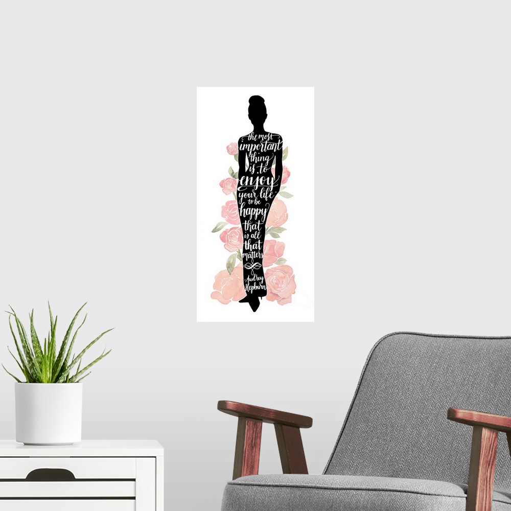 A modern room featuring Inspirational handlettered quote in a silhouette of Audrey Hepburn, with watercolor roses.