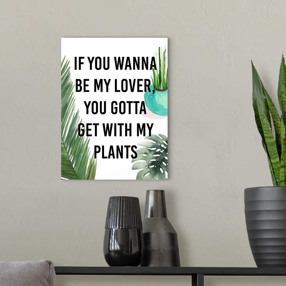 A modern room featuring Humorous typography artwork decorated with watercolor succulents and ferns.
