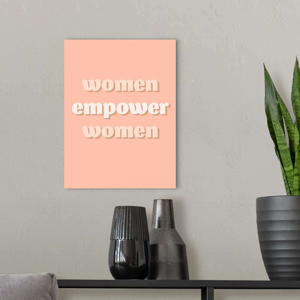 A modern room featuring Women Empower Women