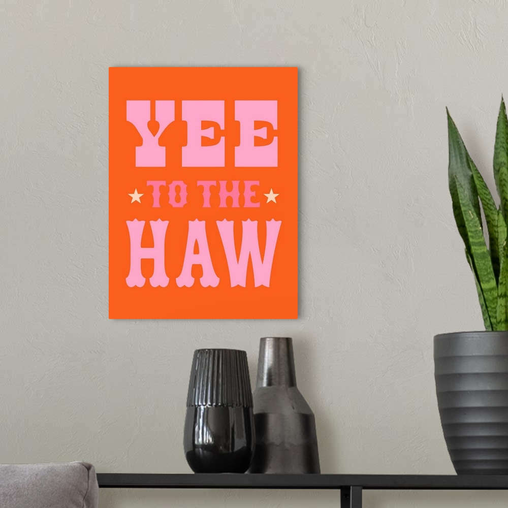 A modern room featuring Yee To The Haw I