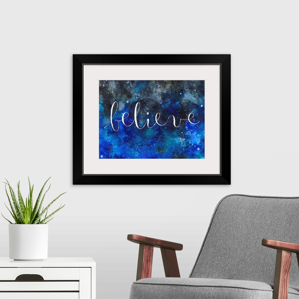 A modern room featuring The word "Believe" handwritten on a starry night sky.